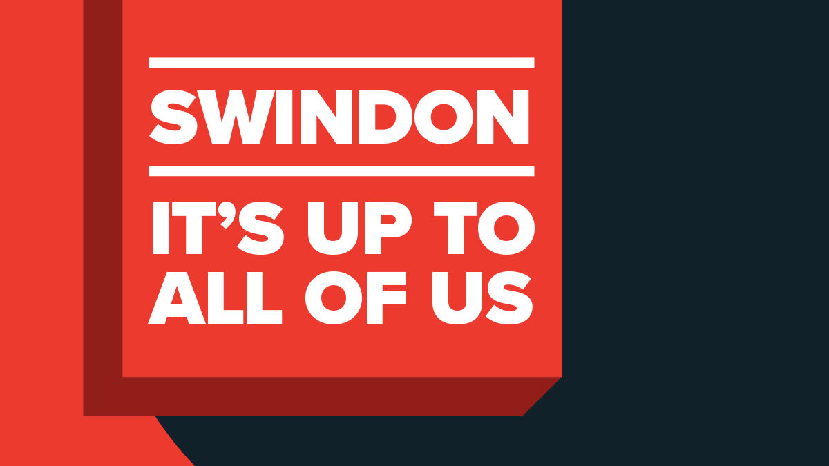 Swindon it's up to all of us Social Media Graphics